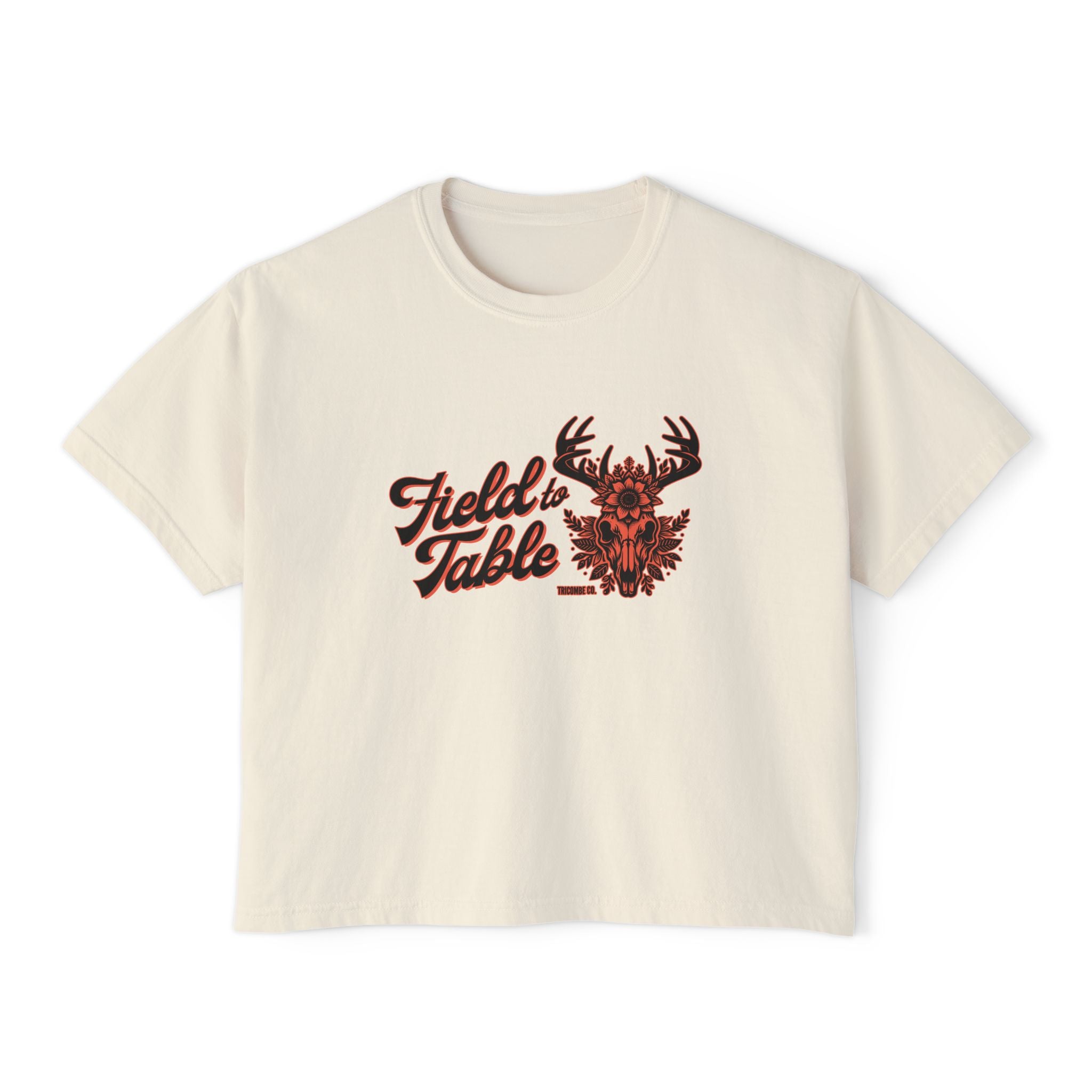 Boxy Tee - Field to Table Women's Deer Hunting Tshirt